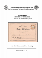 Gerd Claßen Wilfried Gieseking Stempelkatalog ELSASS-LOTHRINGEN zur Zeit der Brustschildausgaben